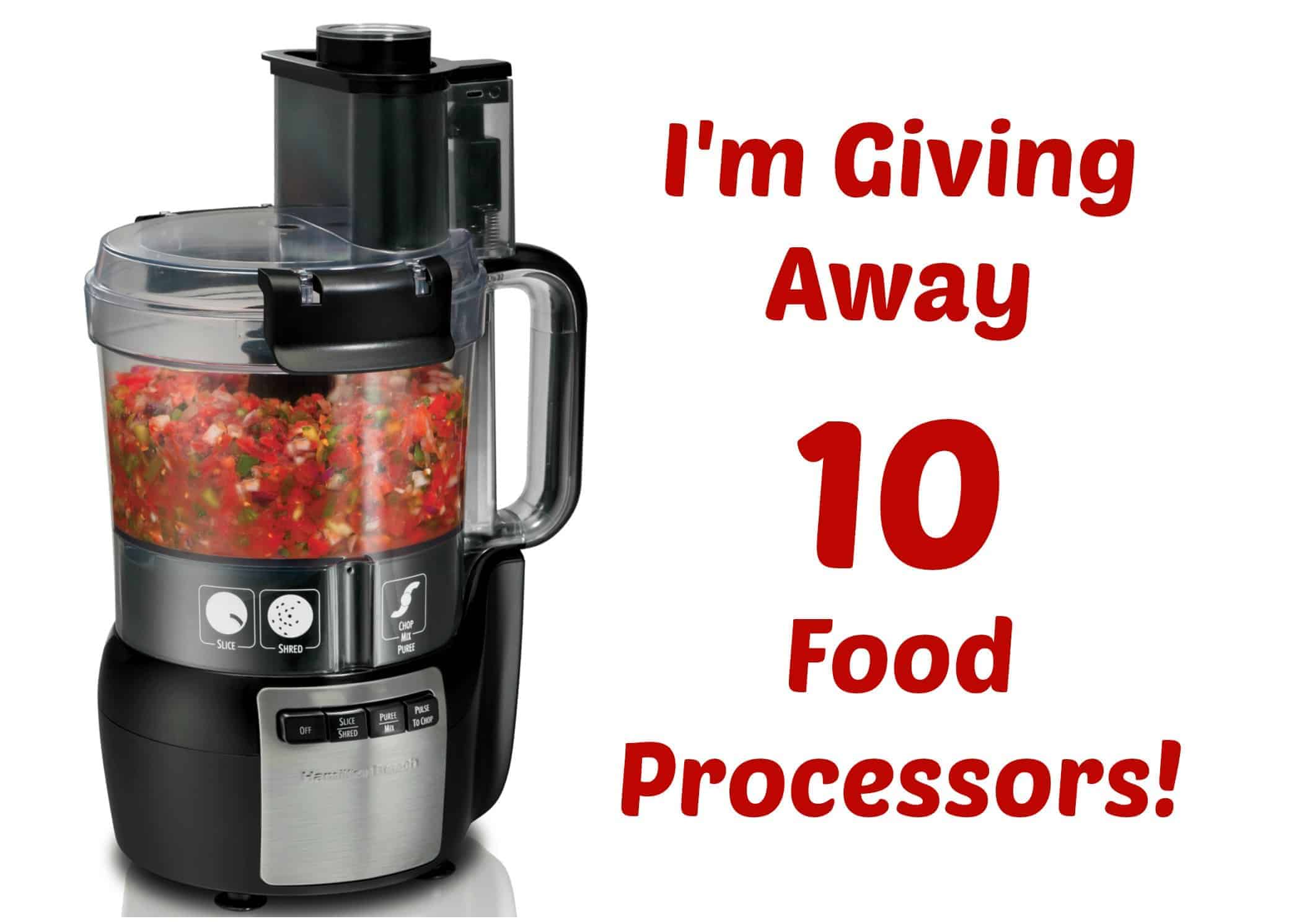 Win one of TEN Hamilton Beach Food Processors!