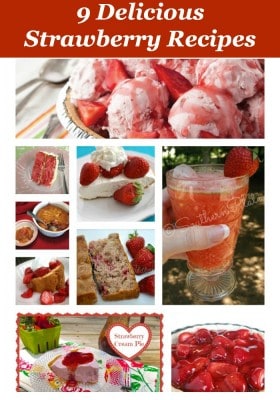 9 Delicious Strawberry Recipes (Maybe More!) - Southern Plate