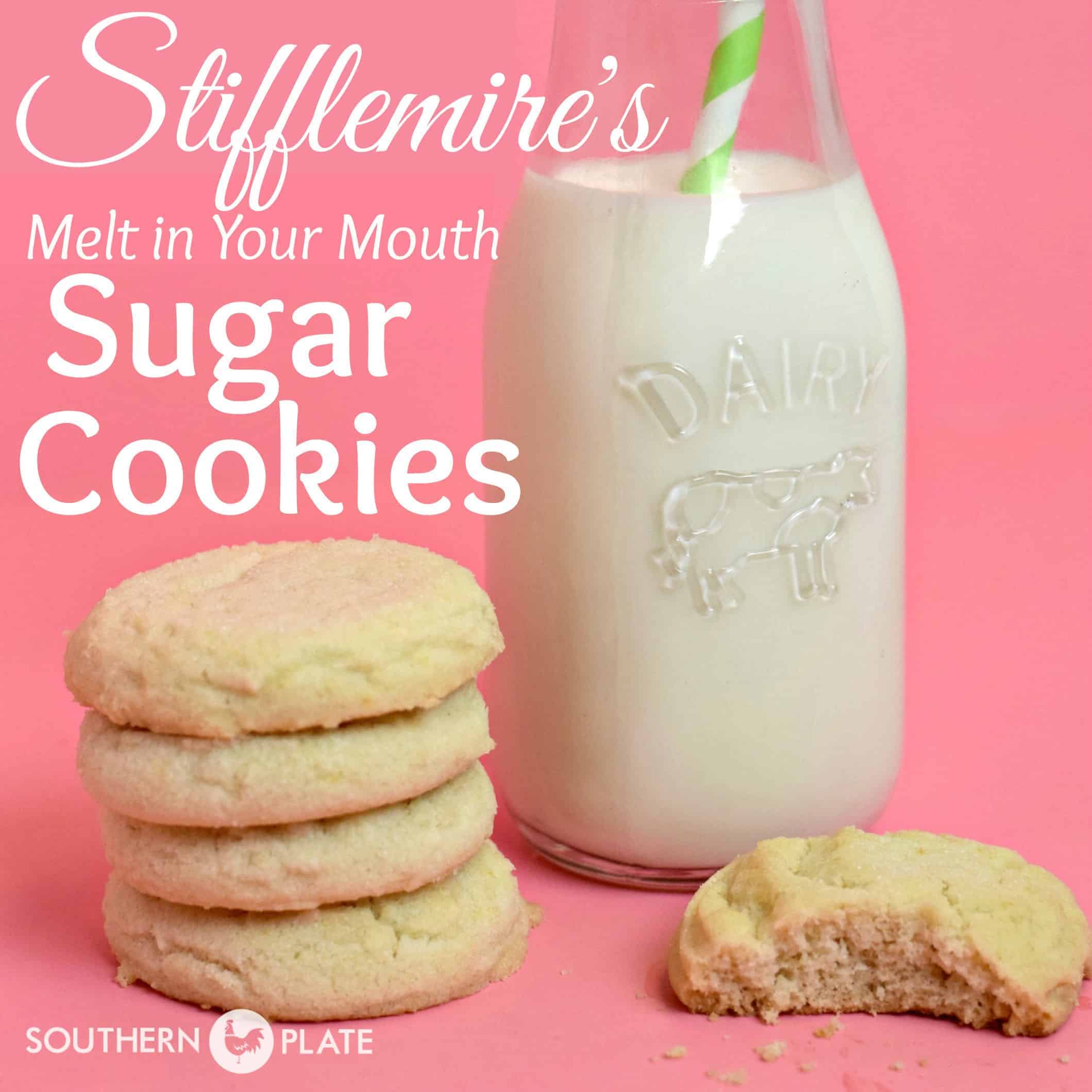 Stifflemire’s Melt In Your Mouth Sugar Cookies