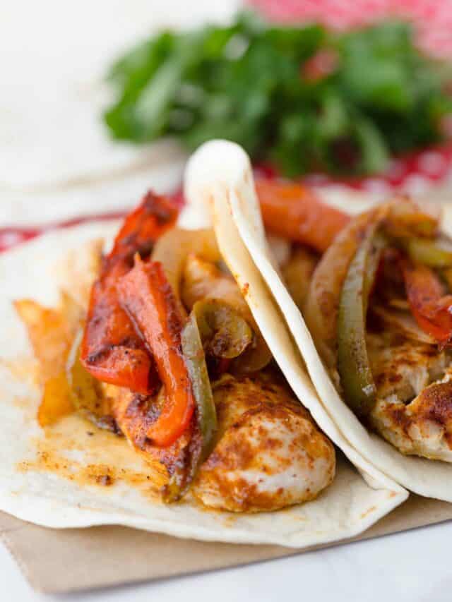 chicken fajitas