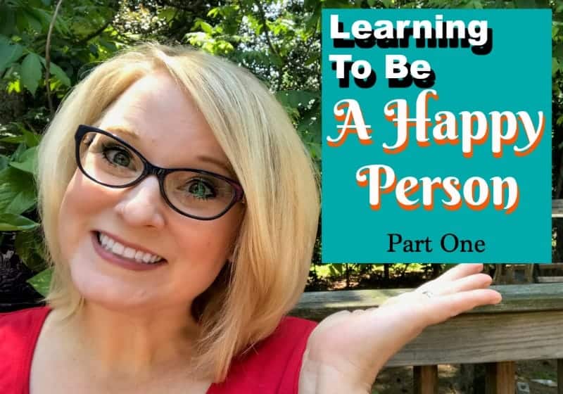 Learning to Be A Happy Person – Part 1: Joy Markers