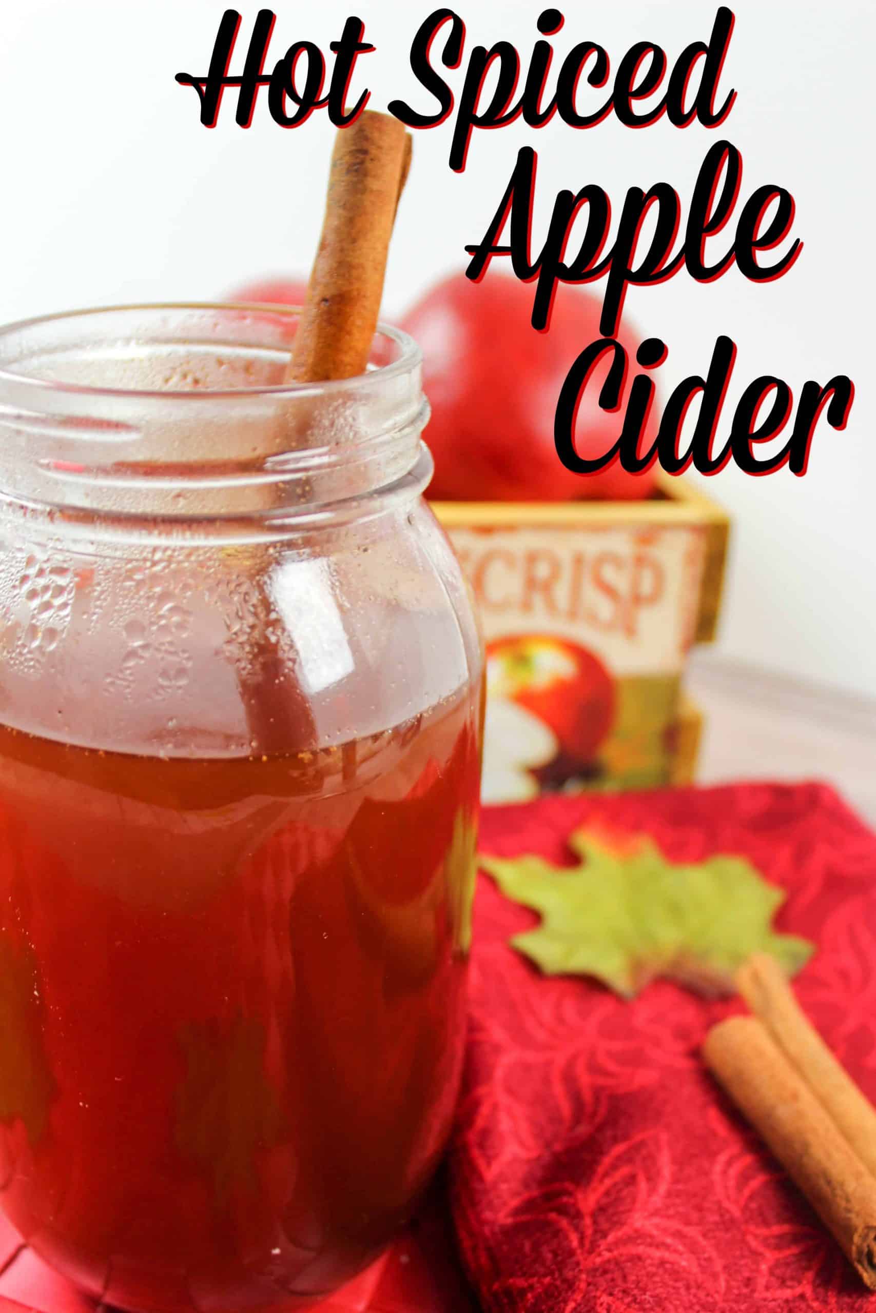 Hot Apple Cider Recipe