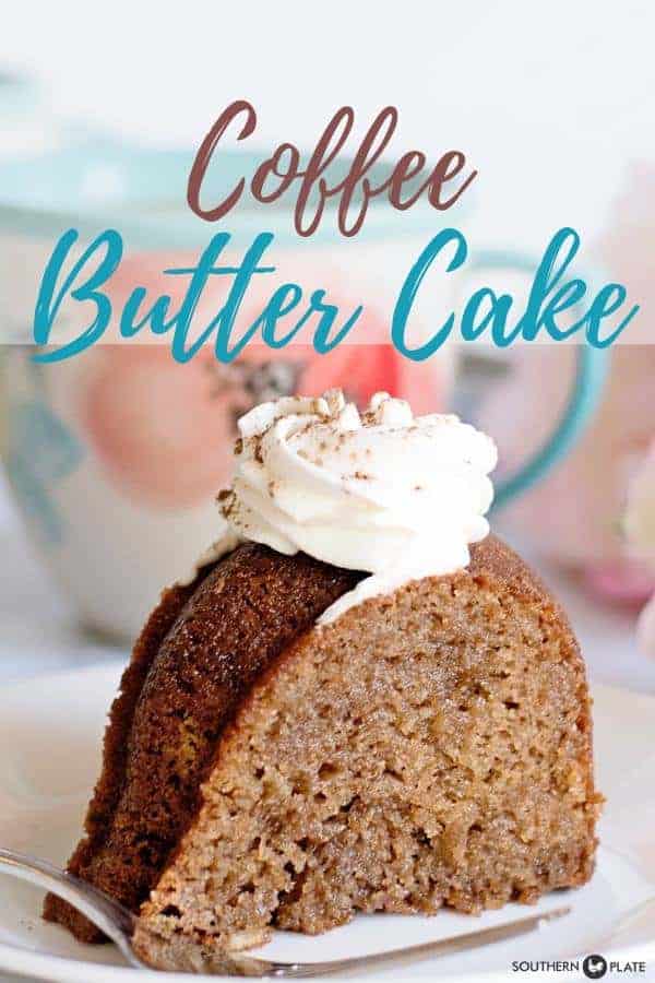 Like Kentucky Butter Cake? Try This Coffee Butter Cake