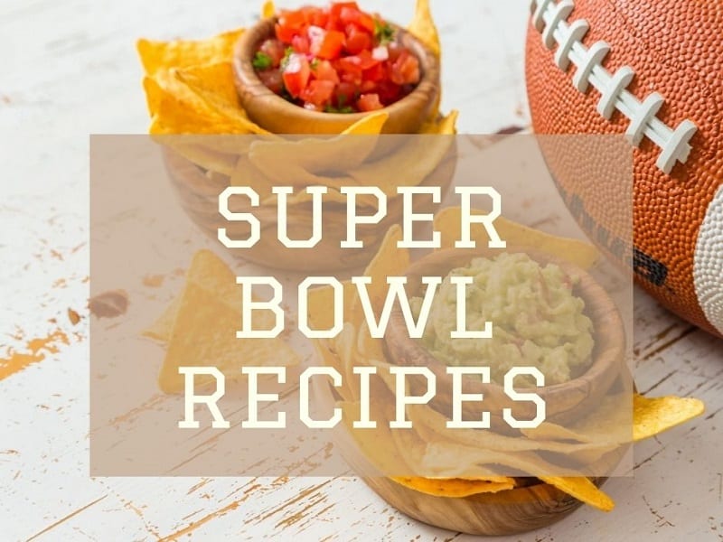 Super Bowl Recipes to Enjoy