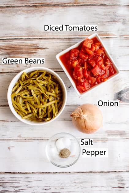 Labeled ingredients for green beans and tomatoes.